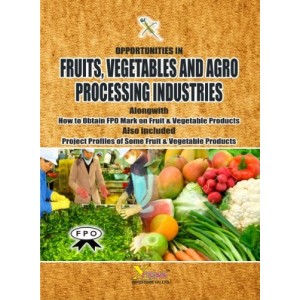 Xcess Infostore's Opportunities in Fruits, Vegetables & Agro Processing Industries